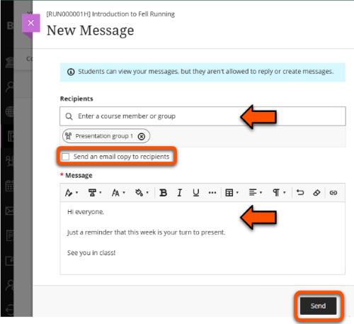 Message interface. Warning: Students can view your messages, but they aren't allowed to reply or create messages.