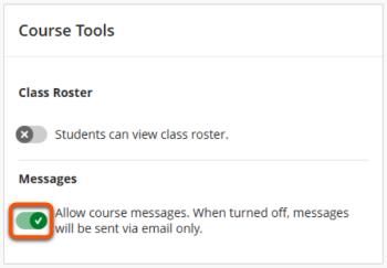 Messages toggle: Allow course messages. When turned off, messages will be sent via email only.