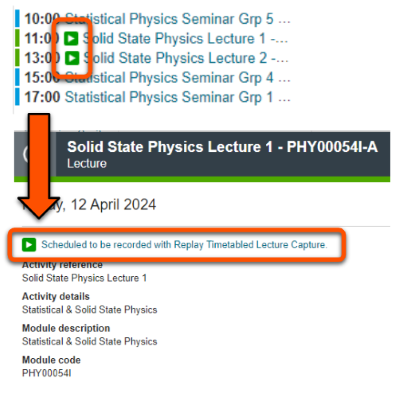 Lectures shown with green play icon, and note within specific event "Scheduled to be recorded with Replay Timetabled Lecture Capture"