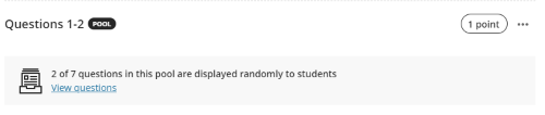 Pool summary showing that 2 of 7 questions are displayed to students, with option to view all questions